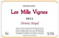 Domaine Les Mille Vignes - Cuvée Dennis Royal